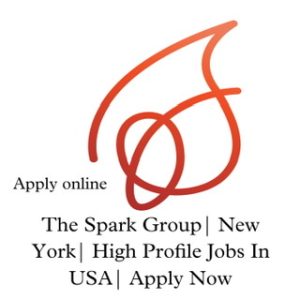  The Spark Group| New York| High Profile Jobs In USA| Apply Now