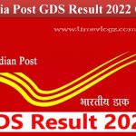 GDS Result 2022 Out: India Post GDS Result 2022 Out -4th Merit List Check Here All Postal Circle GDS Result 2022 – GDS Result PDF List