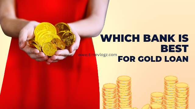 Which Bank is best for gold loan